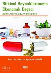 Bitkisel Kaynaklarımızın Ekonomik Değeri