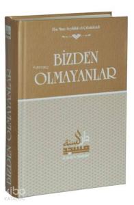 Bizden Olmayanlar (Ciltli, Şamua)