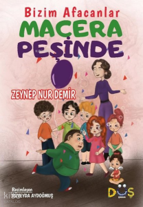 Bizim Afacanlar Macera Peşinde