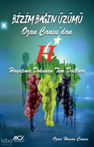 Bizim Bağın Üzümü