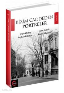 Bizim Caddeden Portreler