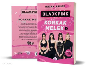Blackpink: Korkak Melek 2