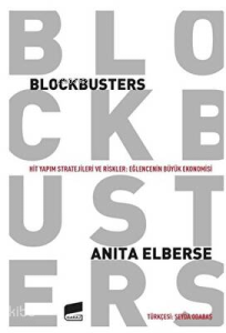 Blockbusters - Hit Yapım Stratejileri ve Riskler: Eğlencenin Büyük Ekonomisi