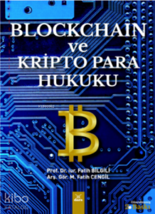 Blockchain ve Kripto Para Hukuku