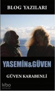Blog Yazıları Yasemin-Güven