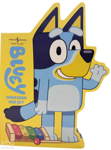 Bluey Hakkında Her Şey (Ciltli)