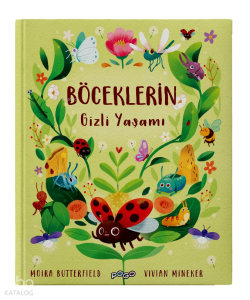 Böceklerin Gizli Yaşamı (Ciltli)