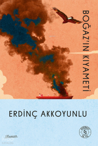 Boğaz’ın  Kıyameti