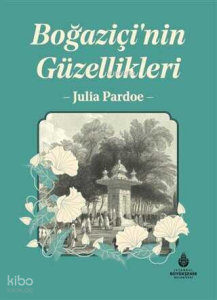 Boğaziçi'nin Güzellikleri