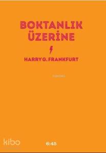 Boktanlık Üzerine