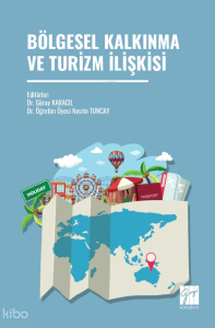 Bölgesel Kalkınma ve Turizm İlişkisi