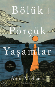 Bölük Pörçük Yaşamlar