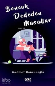 Boncuk Dededen Masallar