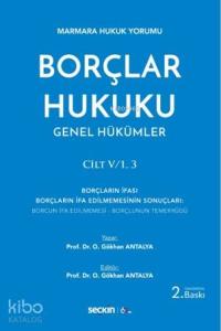 Borçlar Hukuku Genel Hükümler; Cilt: V/1, 3