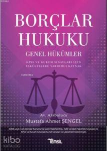 Borçlar Hukuku; Genel Hükümler