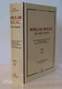 Borçlar Hukuku & Özel Borç İlişkileri (2 Cilt)