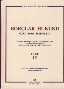 Borçlar Hukuku Özel Borç İlişkileri Cilt:2