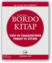 Bordo Kitap Yapı ve Tasarımcının İnşaat El Kitabı (Ciltli)