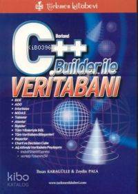 Borland C++ Builder İle Veritabanı