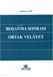 Boşanma Sonrası Ortak Velayet