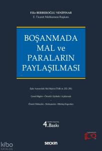 Boşanmada Mal ve Paraların Paylaşılması