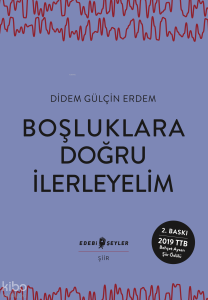 Boşluklara Doğru İlerleyelim