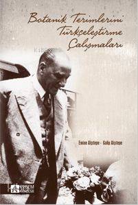 Botanik Terimlerini Türkçeleştirme Çalışmaları