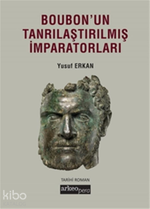 Boubon'un Tanrılaştırılmış İmparatorları