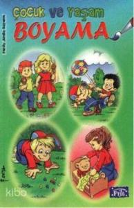 Boyama; Çocuk ve Yaşam
