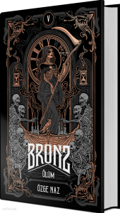 Bronz 5 - Ölüm (Ciltli)