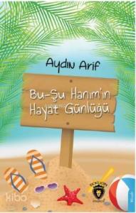 Bu-Şu Hanım'ın Hayat Günlüğü