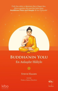 Buddha'nın Yolu En Anlaşılır Haliyle