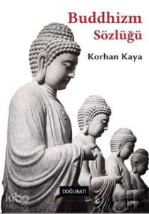 Buddhizm Sözlüğü