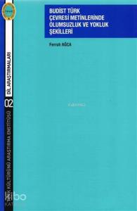 Budist Türk Çevresi Metinlerinde Olumsuzluk ve Yokluk Şekilleri