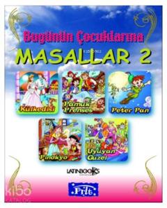 Bugünün Çocuklarına Masallar-2 (Cİltli)