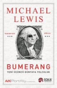 Bumerang; Yeni Üçüncü Dünyaya Yolculuk