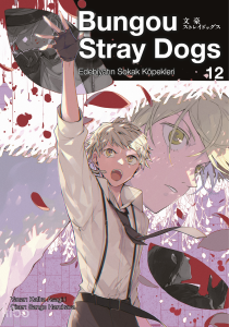 Bungou Stray Dogs 12;Edebiyatın Sokak Köpekleri