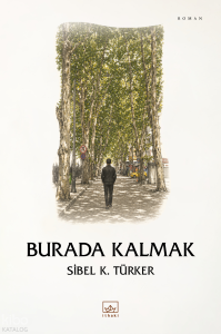 Burada Kalmak