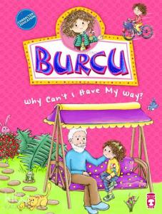 Burcu - Why Can`t I Have My way?