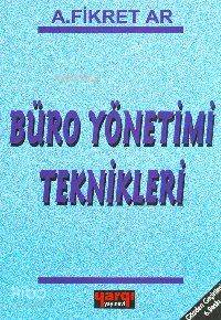 Büro Yönetimi Teknikleri