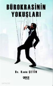 Bürokrasinin Yokuşları