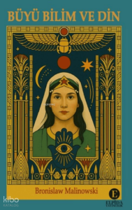 Büyü Bilim ve Din