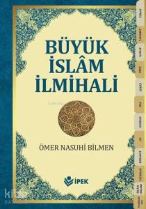 Büyük İslâm İlmihali (Büyük Boy, 1. Hamur, Ciltli)
