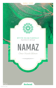Büyük İslâm İlmihali - Namaz