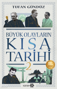 Büyük Olayların Kısa Tarihi II