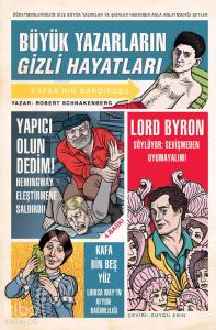 Büyük Yazarların Gizli Hayatları
