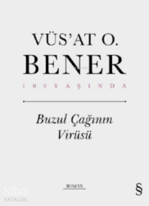 Buzul Çağının Virüsü