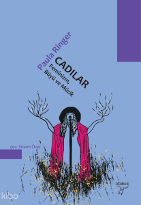 Cadılar, Feminizm, Büyü ve Müzik