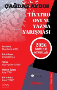 Çağdaş Aydın Tiyatro Oyunu Yazma Yarışması