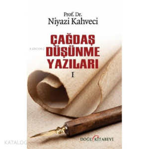 Çağdaş Düşünme Yazıları - 1